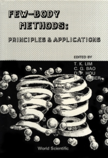 Few-body Methods: Principles And Applications - Proceedings Of The International Symposium