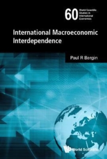 International Macroeconomic Interdependence, Hardback Book International Macroeconomic Interdependence, Hardback Book