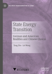 State Energy Transition : German and American Realities and Chinese Choices