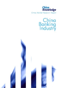 China Banking Industry, Paperback Book China Banking Industry, Paperback Book