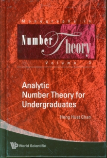 Analytic Number Theory For Undergraduates, Hardback Book Analytic Number Theory For Undergraduates, Hardback Book