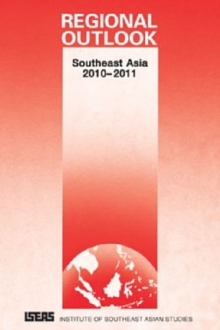 Regional Outlook : Southeast Asia 2010-2011, Paperback Book Regional Outlook : Southeast Asia 2010-2011, Paperback Book