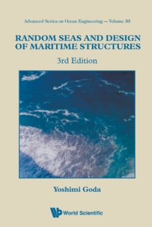 Random Seas And Design Of Maritime Structures (3rd Edition)