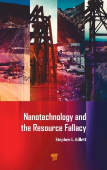 Nanotechnology and the Resource Fallacy, Hardback Book Nanotechnology and the Resource Fallacy, Hardback Book