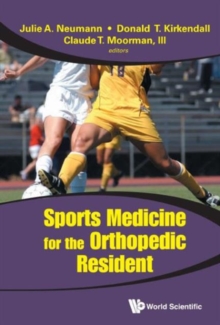 Sports Medicine For The Orthopedic Resident, Hardback Book Sports Medicine For The Orthopedic Resident, Hardback Book