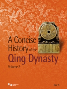 A Concise History of the Qing Dynasty (Volume 2)