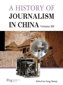 A History of Journalism in China