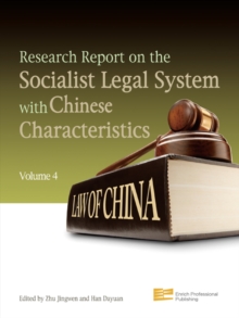 Research Report on the Socialist Legal System with Chinese Characteristics