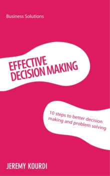 BSS : Effective Decision Making