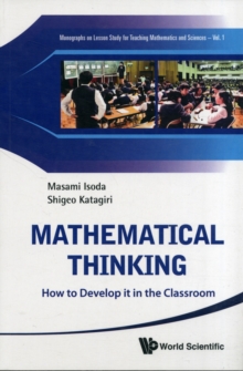 Mathematical Thinking: How To Develop It In The Classroom, Paperback Book Mathematical Thinking: How To Develop It In The Classroom, Paperback Book