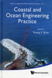 Coastal And Ocean Engineering Practice, Hardback Book Coastal And Ocean Engineering Practice, Hardback Book