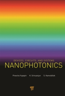 Nanophotonics : Devices, Circuits, and Systems