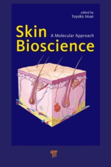 Skin Bioscience : A Molecular Approach