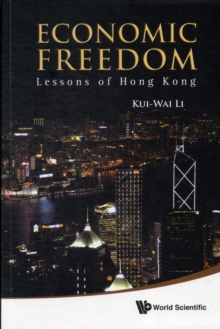 Economic Freedom: Lessons Of Hong Kong, Paperback Book Economic Freedom: Lessons Of Hong Kong, Paperback Book