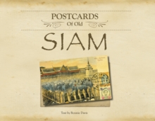 Postcards of Old Siam, Paperback / softback Book Postcards of Old Siam, Paperback / softback Book