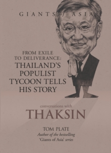 Giants of Asia : Conversations with Thaksin