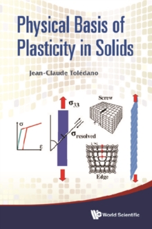 Physical Basis Of Plasticity In Solids