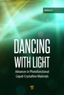 Dancing with Light : Advances in Photofunctional Liquid-Crystalline Materials