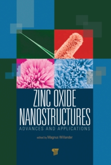 Zinc Oxide Nanostructures : Advances and Applications