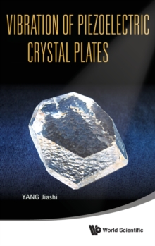Vibration Of Piezoelectric Crystal Plates, Hardback Book Vibration Of Piezoelectric Crystal Plates, Hardback Book