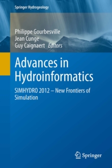 Advances in Hydroinformatics : SIMHYDRO 2012 - New Frontiers of Simulation