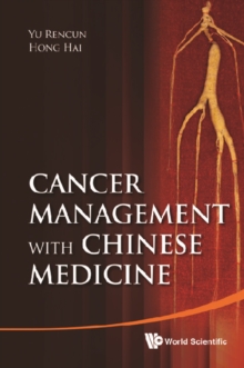 Cancer Management With Chinese Medicine