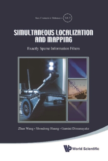 Simultaneous Localization And Mapping: Exactly Sparse Information Filters