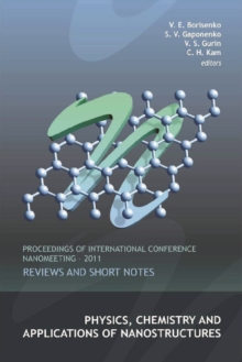 Physics, Chemistry And Applications Of Nanostructures: Reviews And Short Notes - Proceedings Of International Conference Nanomeeting - 2011