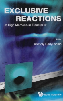 Exclusive Reactions At High Momentum Transfer Iv - Proceedings Of The 4th Workshop