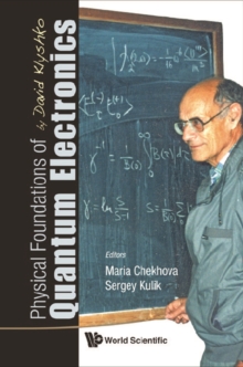 Physical Foundations Of Quantum Electronics By David Klyshko