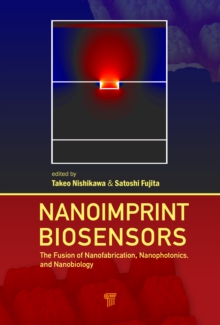 Nanoimprint Biosensors : The Fusion of Nanofabrication, Nanophotonics, and Nanobiology