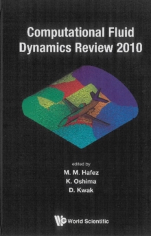 Computational Fluid Dynamics Review 2010