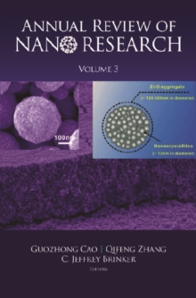 Annual Review Of Nano Research, Volume 3