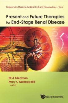 Present And Future Therapies For End-stage Renal Disease