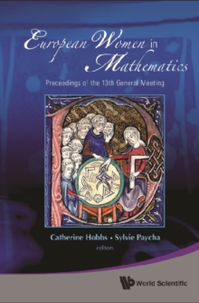 European Women In Mathematics - Proceedings Of The 13th General Meeting