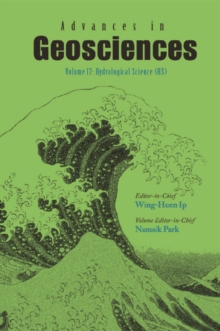 Advances In Geosciences (A 6-volume Set) - Volume 17: Hydrological Science (Hs)