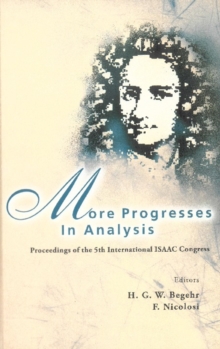 More Progresses In Analysis - Proceedings Of The 5th International Isaac Congress