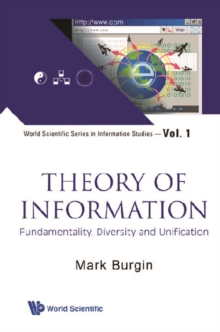 Theory Of Information: Fundamentality, Diversity And Unification