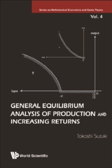 General Equilibrium Analysis Of Production And Increasing Returns