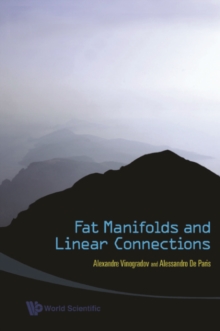 Fat Manifolds And Linear Connections