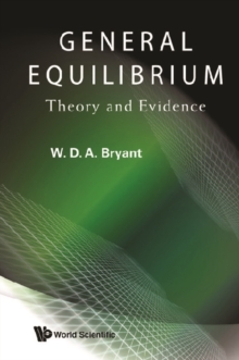 General Equilibrium: Theory And Evidence