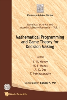 Mathematical Programming And Game Theory For Decision Making