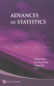 Advances In Statistics - Proceedings Of The Conference In Honor Of Professor Zhidong Bai On His 65th Birthday