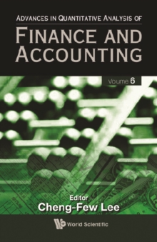 Advances In Quantitative Analysis Of Finance And Accounting (Vol. 6)