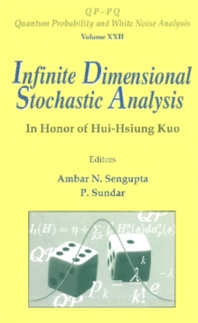 Infinite Dimensional Stochastic Analysis: In Honor Of Hui-hsiung Kuo