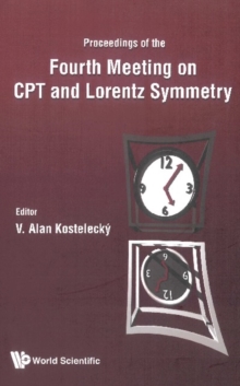 Cpt And Lorentz Symmetry - Proceedings Of The Fourth Meeting