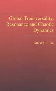 Global Transversality, Resonance And Chaotic Dynamics