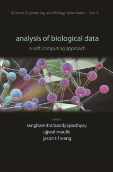 Analysis Of Biological Data: A Soft Computing Approach