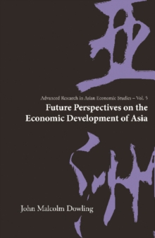 Future Perspectives On The Economic Development Of Asia