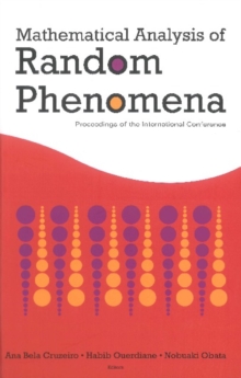 Mathematical Analysis Of Random Phenomena - Proceedings Of The International Conference